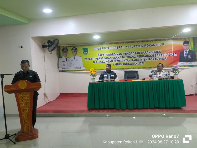 Asisten II Pemkab Rohil Buka Rakor Pengadaan Barang dan JasaTerkait Persaingan Usaha