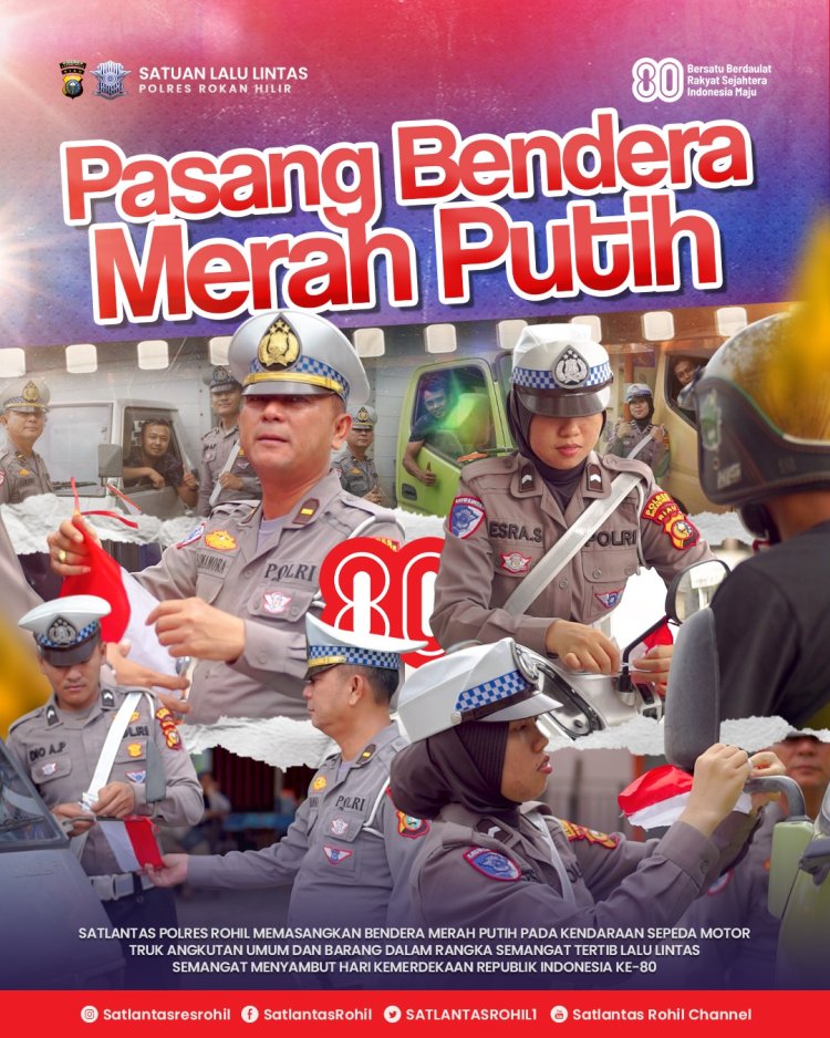 Bagi Bendera Merah Putih ke Pengendara, Satlantas Polres Rohil Sambut HUT RI ke-80