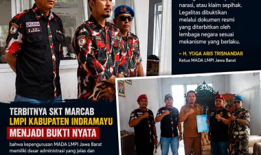Ketua MADA LMPI Jawa Barat Tegaskan Legalitas Organisasi, Pengambilan SKT Marcab Indramayu Jadi Bukti Nyata