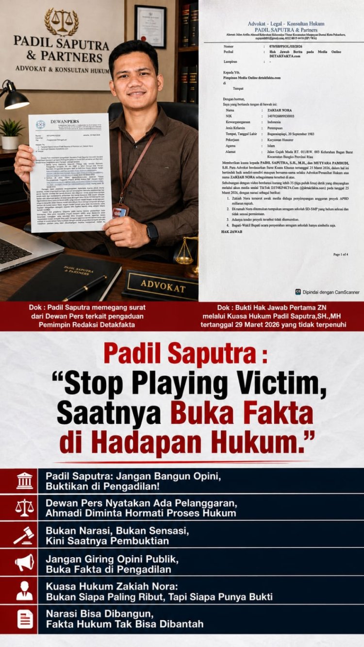 Padil Saputra: Jangan Bangun Opini, Buktikan di Pengadilan!