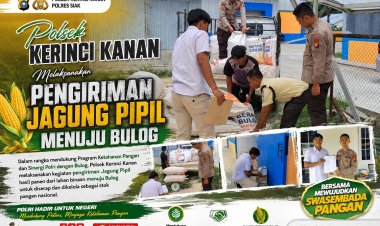 Polsek Kerinci Kanan Laksanakan Pengiriman Jagung Pipil ke BULOG